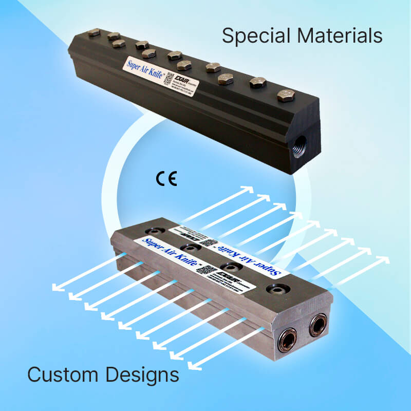 Das Exair Super Air Knife wird in individuellen Designs und aus verschiedenen Materialien angeboten.